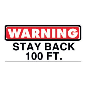 Keep Back 100' Decal